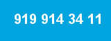 919 914 34 11 919 914 34 11